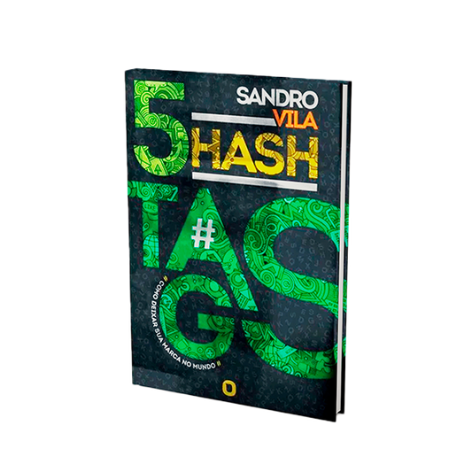 As 5 Hashtags | Sandro Vila