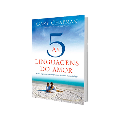 As cinco linguagens do amor | Gary Chapman