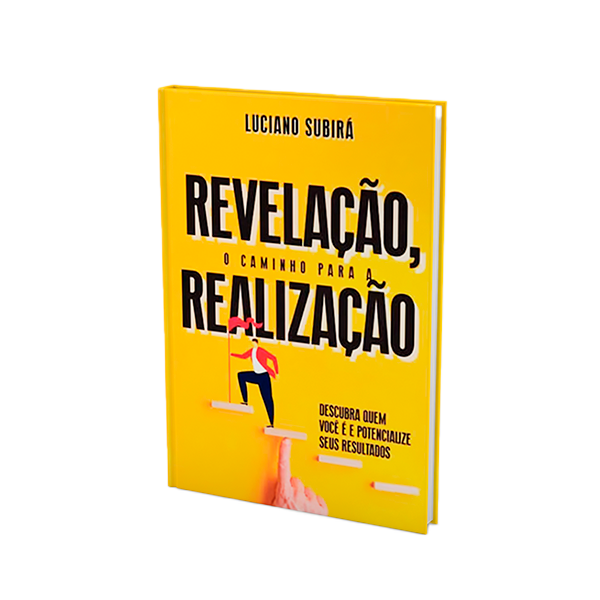 Revelação, o caminho para a realização | Luciano Subirá