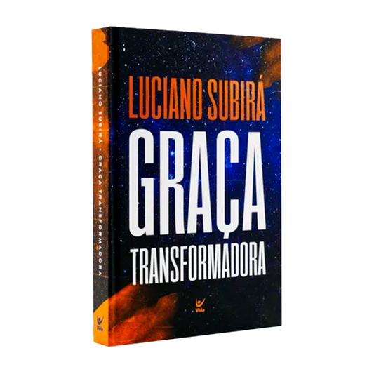 Graça Transformadora | Luciano Subirá