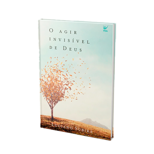 O Agir Invisível de Deus | Luciano Subirá