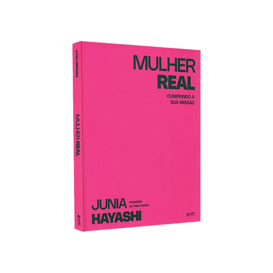 Mulher Real | Junia Hayashi