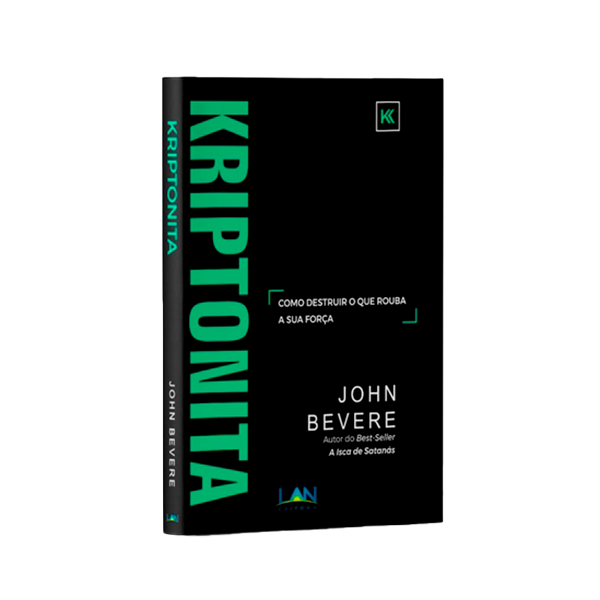 Kriptonita | John Bevere