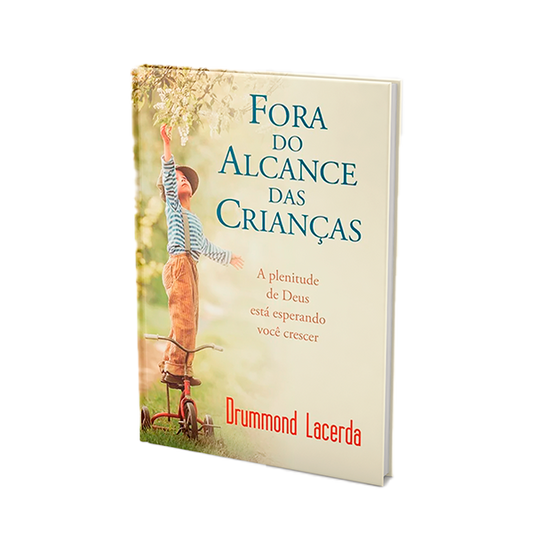 Fora do Alcance das Crianças | Drummond Lacerda