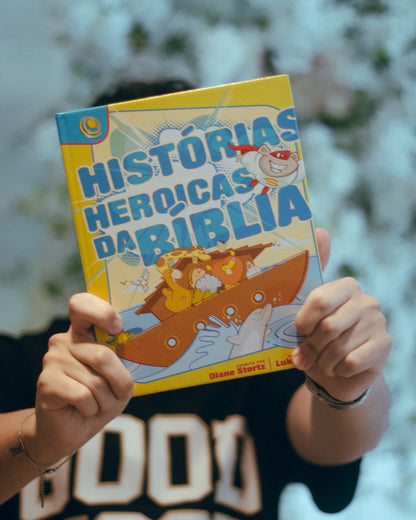 Histórias Heroicas da Bíblia